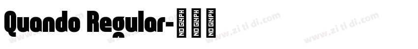 Quando Regular字体转换